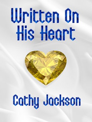 cover image of Written On His Heart